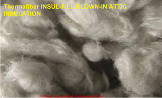 Owens Corning Thermafiber Insul-Fill Blown-in attic insulation - cited & discussed at InspectApedia.com