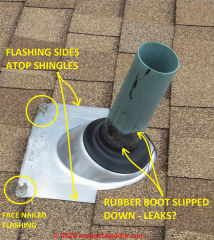 Plumbing vent potential leak points: rubber seal aged and too-high exposure along flashing sides (C) InspectApedia.com Kahn