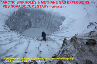 Arctic sinkholes, NOVA episode, Channel 13, cited & discussed at InspectApedia.com