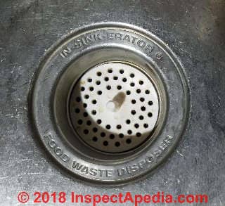 In-Sink Erator garbage grinder sink drain and strainer (C) Daniel Friedman at InspectApedia.com