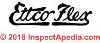 Ettcoflex trademark at InspectApedia.com
