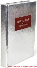 Stephen King's Firestarter bound in aluminum-coated asbestos at InspectApedia.colm