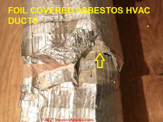 Foil covered asbestos air ducts (C) InspectApedia.com Sam