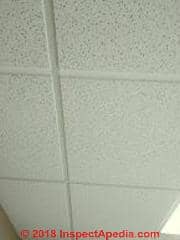 Recent ceiling tile asbestos hazards unlikely (C) InspectApedia.com DT