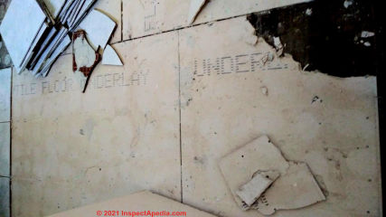 Possible asbestos in tis tile floor underlayment (C) InspectApedia.com TFU
