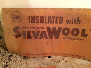 SilvaWool by Weyerhaeuser (C) InspectApedia.com Mike Giacalone Phoenix 1954