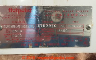 Data tag for Hotpoint water heater shows model and serial number encoding age and features (C) InspectApedia.com JG