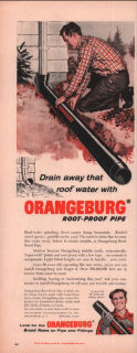 Orangeburg "root proof" pipe advertisement ca 1955 (C) InspectApedia.com