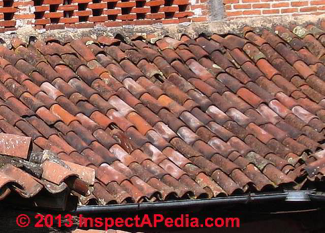 Clay Tile Roof Damage, Leaks, or Wear inspection, causes, cures