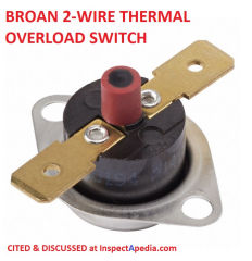 Broan 2 wire thermal overload switch test procedure at InspectApedia.com