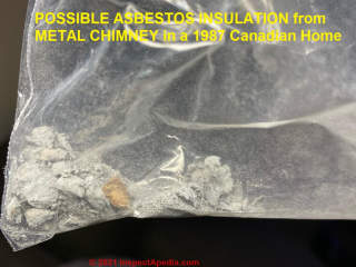 Asbestos-suspect insulation from a Canadian metal insulated chimney (C) InspectApedia.com Matt