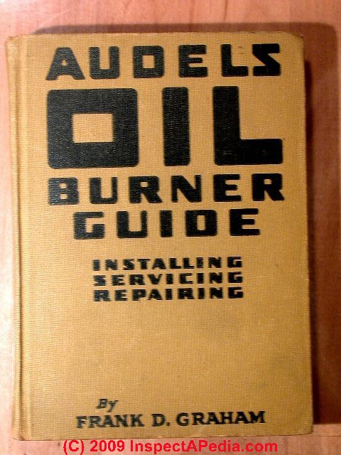 Audel's Oil Burner Guide by Frank D. Graham 1947