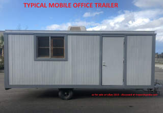 Small office trailer as an example of used mobile office structure sold on eBay Jan 2019 (C) Inspectapedia.com