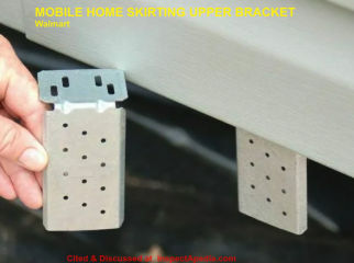 Mobile home skirting upper bracket - Walmart - cited & discussed at InspectApedia.com