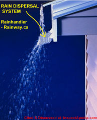Rainhandler rain dispersal system alternative to gutters, from rainway.ca cited & discussed at InspectApedia.com