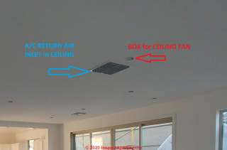 HVAC air return too close to ceiling fan (C) InspectApedia.com John