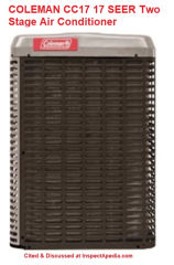 Coleman CC17 17 SEER Two Stage Air Conditioner at InspectApedia