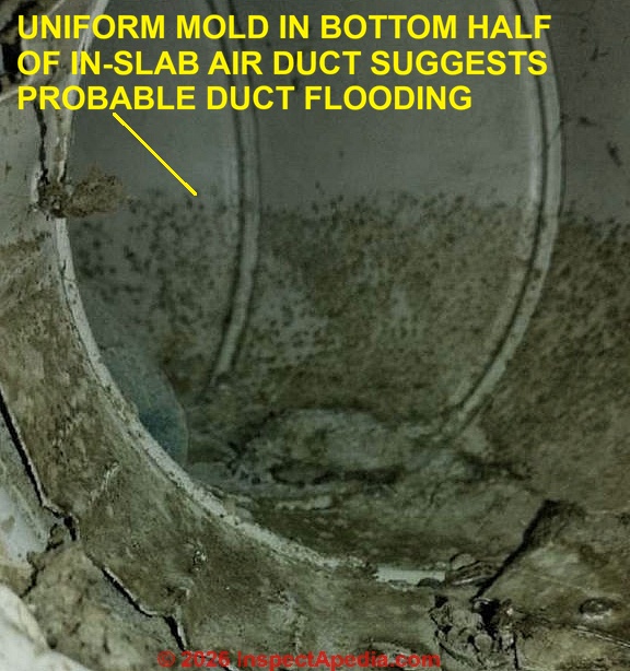 Mold contamination in in-slab HVAC ducts (C) InspectApedia.com Greenlee