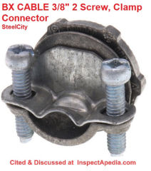 BX Cable 3/8  2-screw clamp connector for BX electrical cable - Steel City - cited & discussed at InspectApedia.com