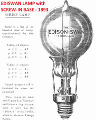 Early screw-in type lamp or "bulb" using the Ediswan or Edison-Swan base from Ediswan's 1893 price list - cited & discussed at InspectApedia.com 
