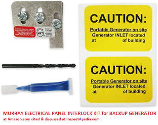 Electric panel interlock kit for Murray electrical panels at amazon.com cited & discussed at InspectApedia.com