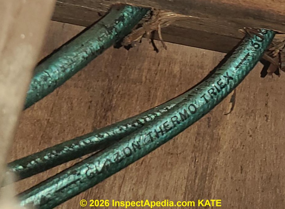 Thermo Triex is a fabric-insulated NMC (Non Metallic Cable) - manufactured by the Triangle Conduit & Cable Company. In addition to THERMO-TRIEX you mauy see TRIANGLE PWC (C) Kate at InspectApedia.com
