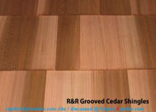Shakertown R&R Grooved Cedar Shingles as sold by Capitolcitylumber.com cited at InspectApedia.com