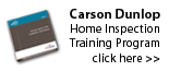  VAYA A la Información del Curso de Estudio en el Hogar de Carson Dunlop-Cómo Convertirse en Inspector de Hogar: El Curso de Estudio en el Hogar reconocido a nivel nacional de Carson Dunlop, seleccionado por ASHI, la Sociedad Americana de Inspectores de Hogar y otros profesionales y asociaciones. El autor de este sitio web es colaborador de este curso.