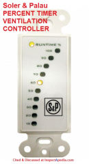 Soler & Palau ventilatino system controller cited & dicussed at InspectApedia.com