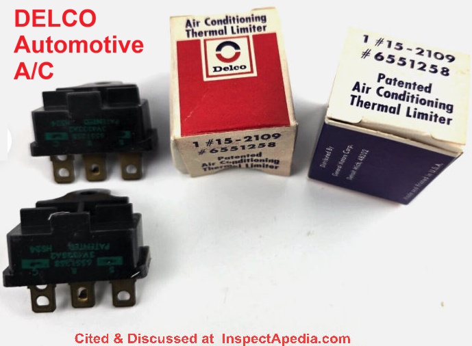 Delco 1502109 #6551258 Air Conditioning Thermal Limit control at InspectApedia.com