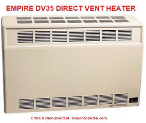 Empire Direct Vent DV35 wall heater cited & discussed at InspectApedia.com