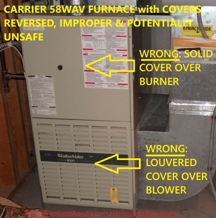 Carrier 58WAV Uplow furnace with covers reversed - on wrong openings - improper & unsafe (C) InspectApedia.com Roger Hankey also HankeyandBrown.com