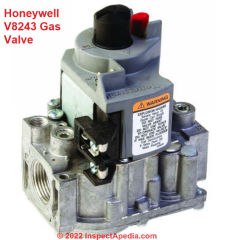Honeywell V8243 Gas Valve replacement - OEM (C) InspectApedia.com