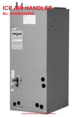 ICP Unitary 2-ton Air Handler with hot water coil AXH series cited at InspectApedia.com