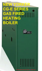New Yorker CG-E series gas fired heating boiler at InspectApedia.com