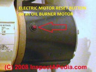 reset button on an oil burner motor (C) InspectApedia.com DJF