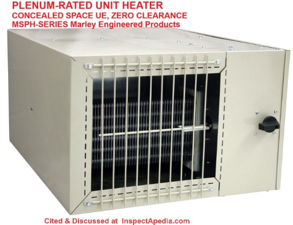 Marley plenum heater cited & discussed at InspectApedia.com