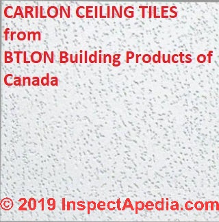 Carilon ceiling tiles do not contain asbestos (C) InspectApedia.com