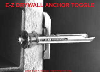 E-Z Ancor drywall toggle anchors cited & discussed at Inspectapedia.com