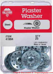 Plaster washers for loose plaster repairs - by Hillman cited & discussed at InspectApedia.com