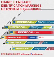 US Gypsum sheetrock end tape imprint examples can identify this manufacturer's drywall - cited & discussed at InspectApedia.com