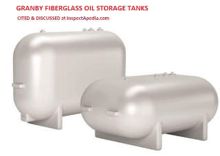 Granby fiberglass oil storage tanks cited & discussed at InspectApedia.com