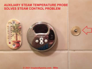 Aux steam temperature sensing probe solves steam room or steam geneartor overheating problem (C) InspectApedia.com Mike