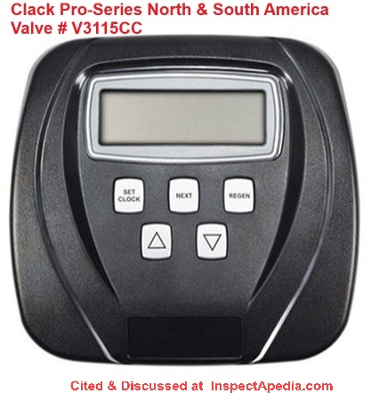 Clack Pro Series water softener control valvce V3115CC distributed in North & South American - manual at InspectApedia.com