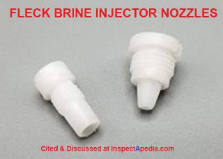 Fleck watersoftener brine injecctor nozzles at InspectApedia.com