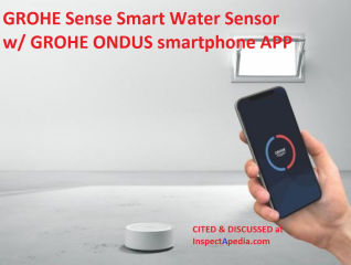 Grohe Smart Sense water sensor and smartphone app cited & discussed at InspectApedia.com