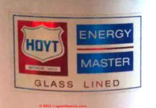 Hoyt Energy Master "glass lined" water heater at InspectApedia.com 