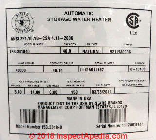 Sears Kenmore water heater data tag gives age encoded in serial number (C) Daniel Friedman at InspectApedia.com