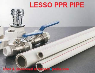 Lesso PPR pipe made in China cited & discussed at InspectApedia.com