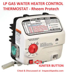 Rheem LP gas water heater control thermostat - Protec - cited & discussed at InspectApedia.com
